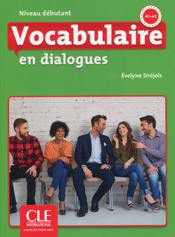 Паперова книга «En dialogues FLE Vocabulaire Debutant A1/A2 Livre (+ CD)» - фото №1 - мініатюра