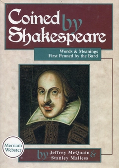 Бумажная книга «Coined by Shakespeare: Words and Meanings First Penned by the Bard», автор Джефф МакКвин - фото №1 - миниатюра