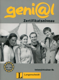 Паперова книга «Geni@l. Zertifikatsniveau. Intensivtrainer B1», автор Лутц Рорманн - фото №1 - мініатюра