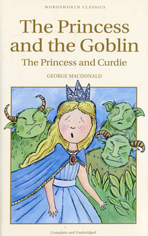 Бумажная книга «The Princess and the Goblin & The Princess and Curdie», автор Джордж Макдональд - фото №1 - миниатюра