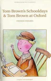 Бумажная книга «Tom Brown's Schooldays & Tom Brown at Oxford», автор Томас Хьюз - фото №1 - миниатюра