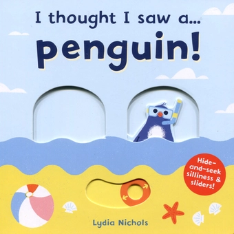 Паперова книга «I thought I saw a... Penguin!», автор Лідія Ніколз - фото №2 - мініатюра