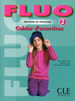 Бумажная книга «Fluo Workbook (Level 2) (French Edition)», авторов Сильви Мейер-Дре, Дюран Розелин, Агнес Виттман-Малфеттес - фото №1 - миниатюра