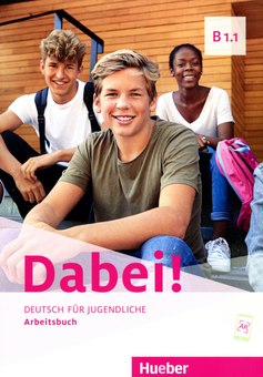 Паперова книга «Dabei! B1.1 Arbeitsbuch», авторів Джозеф Альберті, Зігфрід Баттнер, Габріеле Копп - фото №1 - мініатюра