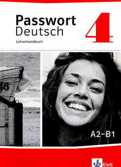 Бумажная книга «Passwort Deutsch 4: Lehrerhandbuch», авторов Ила Люценкирхен, Урсула Буркхардт, Ирис Корте-Климач - фото №1 - миниатюра