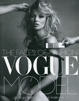 Бумажная книга «Vogue Model: The Faces of Fashion» - фото №1 - миниатюра