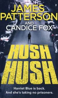 Паперова книга «Hush Hush», авторів Джеймс Паттерсон, Кендіс Фокс - фото №1 - мініатюра