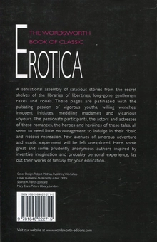 Паперова книга «The Wordsworth Book of Classic Erotica», авторів Маркіз де Сад, Вільям Поттер, Станілас де Родес - фото №2 - мініатюра
