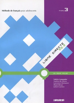 Паперова книга «Ligne Directe 3. Livre eleve (+ CD)», авторів Лоуренс Алеманні, Валері Леменьєр, Ільхам Бінан, Софі де Обрі - фото №1 - мініатюра