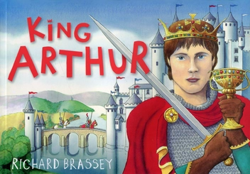 Бумажная книга «King Arthur», автор Ричард Брэсси - фото №1 - миниатюра