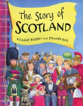 Бумажная книга «The Story of Scotland», авторов Стюарт Росс, Ричард Брэсси - фото №1 - миниатюра