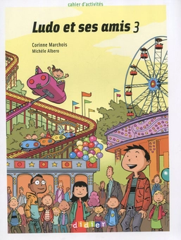 Паперова книга «Ludo et ses amis 3. Cahier d'exercices», автор Коринна Марчес - фото №1 - мініатюра