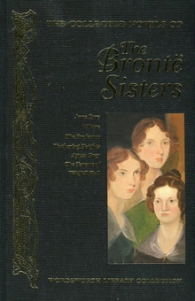 Паперова книга «The Collected Novels of The Bronte Sisters», авторів Емілі Бронте, Енн Бронте, Шарлотта Бронте - фото №1 - мініатюра