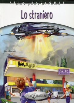 Бумажная книга «Primiracconti A2-B1. Lo straniero», автор Марко Доминиси - фото №1 - миниатюра