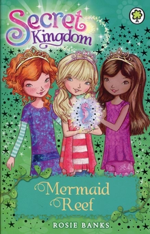 Бумажная книга «Mermaid Reef: Book 4 (Secret Kingdom)», автор Рози Бэнкс - фото №1 - миниатюра