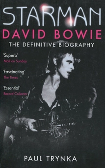 Паперова книга «Starman: David Bowie», автор Пол Тринка - фото №1 - мініатюра