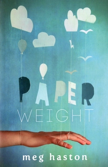 Паперова книга «Paperweight», автор Мег Хейстон - фото №2 - мініатюра