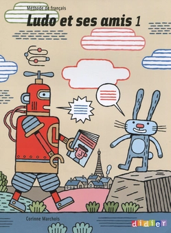 Паперова книга «Ludo et ses amis 1. Livre eleve», автор Коринна Марчес - фото №1 - мініатюра