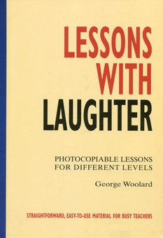 Паперова книга «Lessons with Laughter: Photocopiable Lessons for Different Levels», автор Джордж Вулард - фото №1 - мініатюра