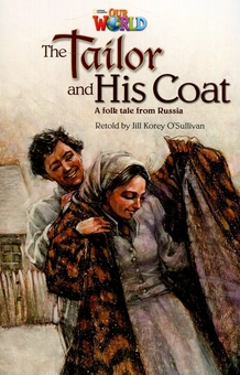 Паперова книга «Our World Readers: The Tailor and His Coat: British English» - фото №1 - мініатюра