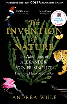 Бумажная книга «The Invention of Nature», автор Андреа Вульф - фото №1 - миниатюра
