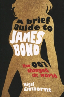 Паперова книга «A Brief Guide to James Bond», автор Найджел Которн - фото №1 - мініатюра