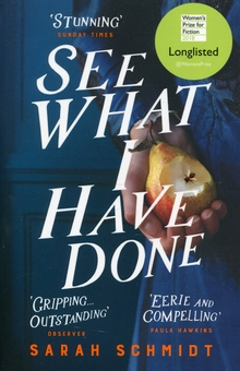 Бумажная книга «See What I Have Done», автор Сара Шмидт - фото №1 - миниатюра