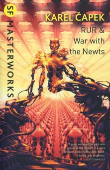 Бумажная книга «R.U.R.: War with the Newts», автор Карел Чапек - фото №1 - миниатюра