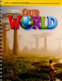 Паперова книга «Our World. Level 4. Lesson Planner (+ CD, Teachers Resource CD)» - фото №1 - мініатюра