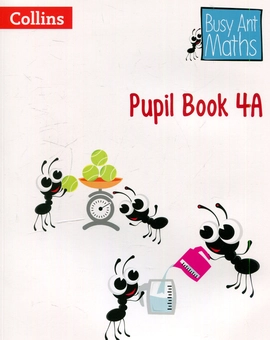 Бумажная книга «Busy Ant Maths - Pupil Book 4A» - фото №1 - миниатюра