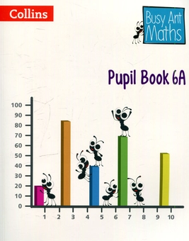 Бумажная книга «Busy Ant Maths - Pupil Book 6A» - фото №1 - миниатюра