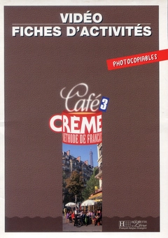 Бумажная книга «Cafe Creme 3. Fiches d'activites. Photocopiables», автор Женевьева Бараона - фото №1 - миниатюра