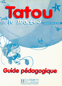 Бумажная книга «Tatou le matou. Niveau 1. Guide pe'dagogique», автор Мюриэль Пике - фото №1 - миниатюра