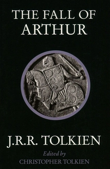 Бумажная книга «The Fall of Arthur», автор Джон Р. Р. Толкин - фото №1 - миниатюра