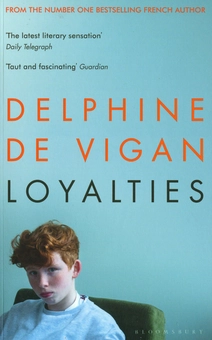 Бумажная книга «Loyalties», автор Дельфин де Виган - фото №1 - миниатюра