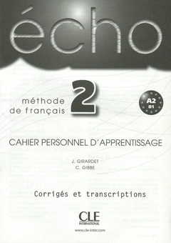 Бумажная книга «Echo 2 Cahier Personnel D'Apprentissage (+ Corriges et Transcriptions; + CD-ROM)», авторов Джеки Жирарде, Жак Пешер - фото №3 - миниатюра