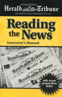 Бумажная книга «Reading the News. Instructor’s Manual (+ exam preparation tasks)», автор Пит Шарма - фото №1 - миниатюра