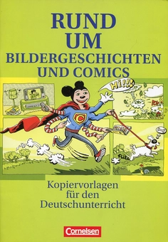 Бумажная книга «Rund um Bildergeschichten und Comics», авторов Уте Фенске, Клаудия Дрейер, Кристиан Рюле, Эльке Уэллменн - фото №1 - миниатюра