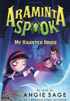 Бумажная книга «Araminta Spook: My Haunted House», автор Энджи Сэйдж - фото №1 - миниатюра