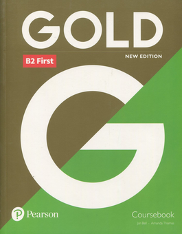 Бумажная книга «Gold B2 First New Edition Student's Book», авторов Аманда Томас, Джен Белл - фото №1 - миниатюра