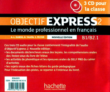 Бумажная книга «Objectif Express 2 Nouvelle édition. 3 CD audio», авторов Энн-Лиз Дюбуа, Беатрис Таузин - фото №2 - миниатюра