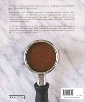 Бумажная книга «Real Fresh Coffee. How to Source, Roast, Grind and Brew the Perfect Cup», авторов Джереми Торз, Стивен Макатония - фото №2 - миниатюра