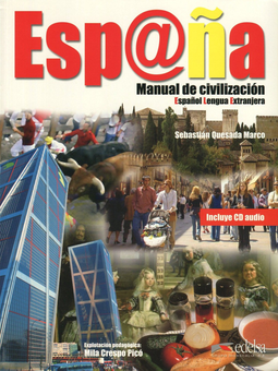 Бумажная книга «Espana. Manual de Civilizacion (+ CD-ROM)», автор Себастьян Кесада Марко - фото №1 - миниатюра