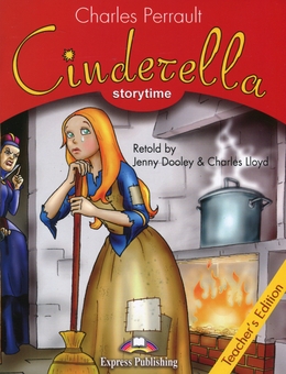 Бумажная книга «Cinderella. Teacher's Edition (+ Cross-Platform Application)», авторов Дженни Дули, Чарльз Ллойд, Шарль Перро - фото №1 - миниатюра