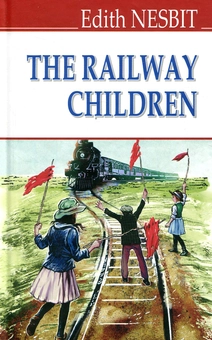 Бумажная книга «The Railway Children», автор Эдит Несбит - фото №1 - миниатюра