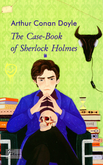 Бумажная книга «The Case-Book of Sherlock Holmes», автор Артур Конан Дойл - фото №1 - миниатюра