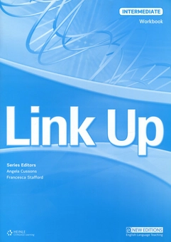 Бумажная книга «Link Up. Intermediate Workbook», авторов Франческа Стаффорд, Энджела Кассонс - фото №1 - миниатюра