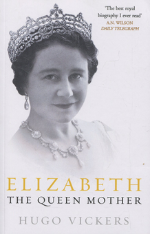 Паперова книга «Elizabeth, the Queen Mother», автор Х'юго Вікерс - фото №1 - мініатюра