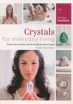 Паперова книга «Crystals for Everyday Living», автор Крістіна Роденбек - фото №1 - мініатюра