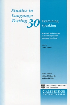 Бумажная книга «Studies in Language Testing. Volume 30. Examining Speaking. Research and Practice in Assessing Second Language Speaking» - фото №1 - миниатюра
